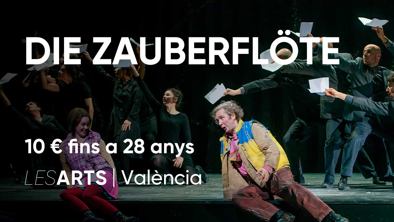 La flauta mágica Ópera fins a 28 en Les Arts, València